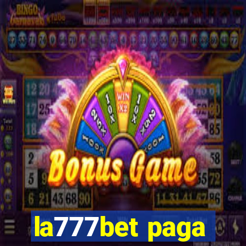 la777bet paga